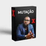 CURSO MUTAÇÃO - TIAGO FONSECA