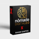 CURSO NOMADE DIGITAL 2.0 - RAIAM SANTOS