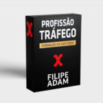 PROFISSÃO TRÁFEGO - FILIPE ADAM