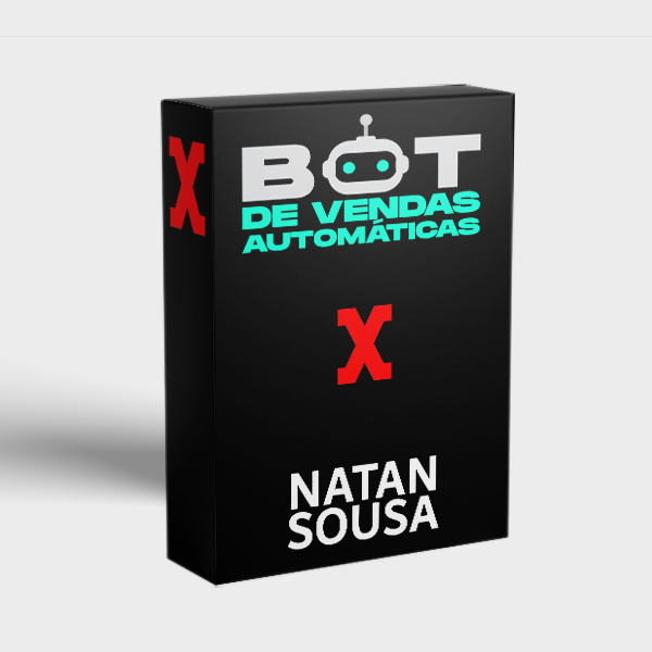 PADRÃO PRODUTOS XCURSOS natan sousa bot de vendas automaticas