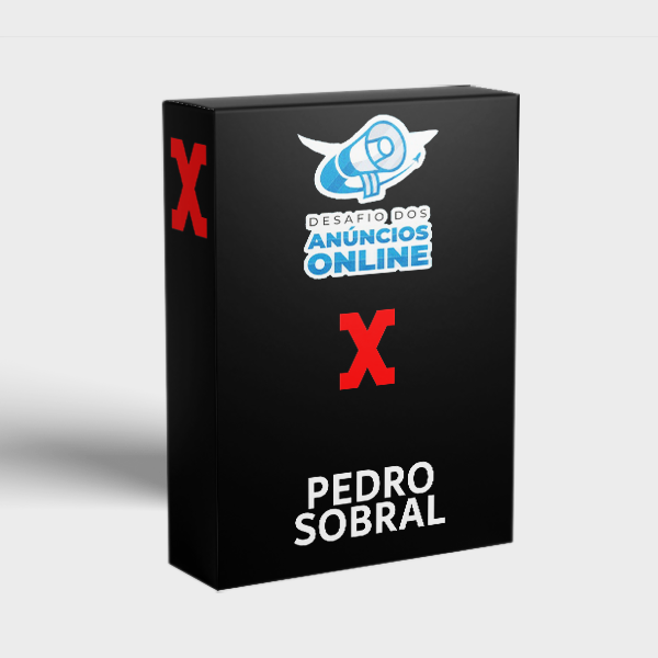 PADRÃO PRODUTOS XCURSOS DESAFIO DOS ANUNCIOS ONLINE PEDRO SOBRL